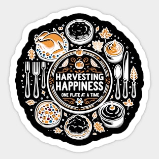 Harvesting Happiness One Plate at a Time Sticker